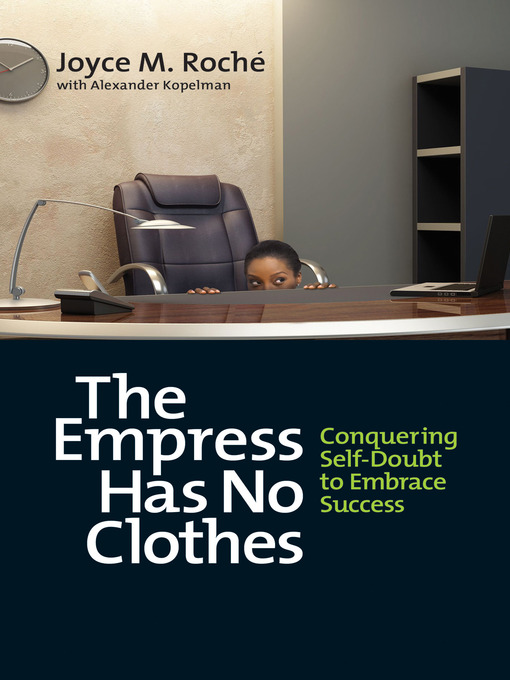 Title details for The Empress Has No Clothes by Joyce M. Roché - Available